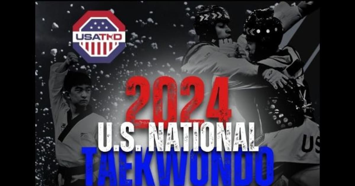 USA Taekwondo 2024 U.S. NATIONAL TAEKWONDO CHAMPIONSHIPS